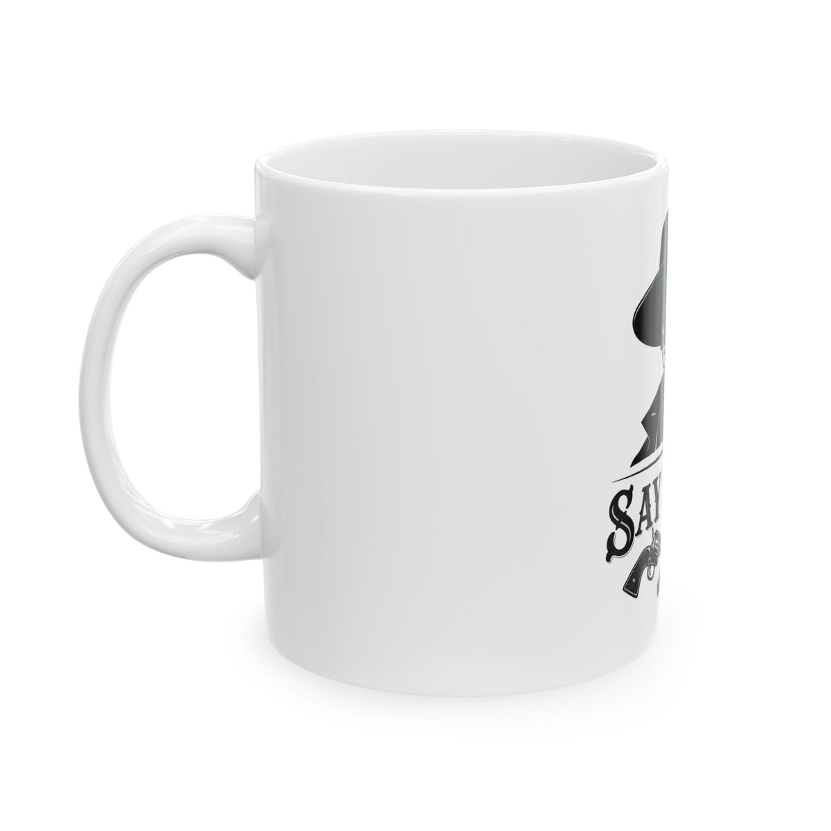 Say When - Ceramic Mug 11oz and 15oz