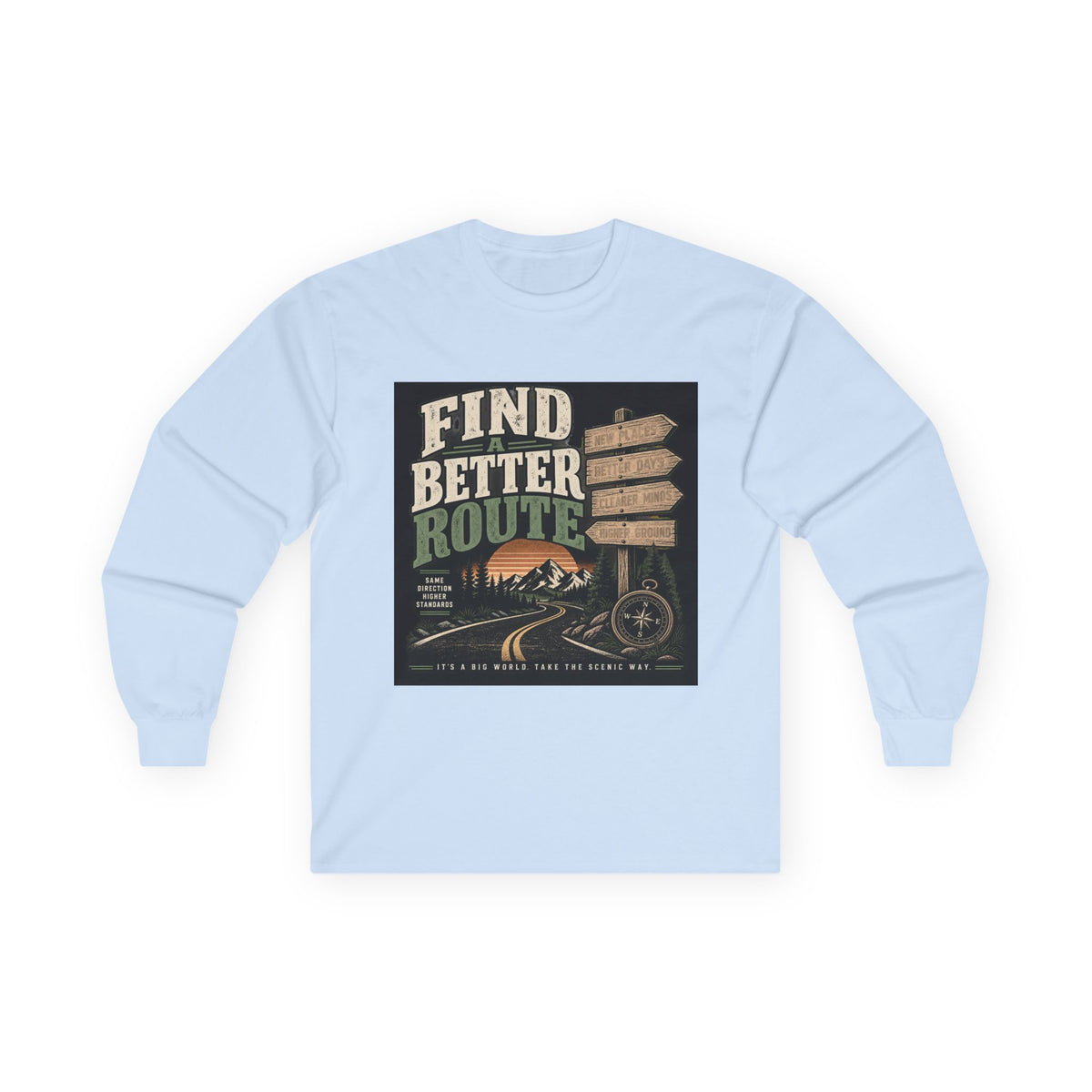 Find A Better Route - Unisex Ultra Cotton Long Sleeve Tee