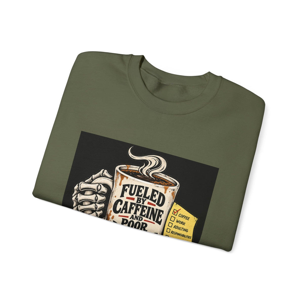Fueled by Caffeine - Crewneck Sweatshirt