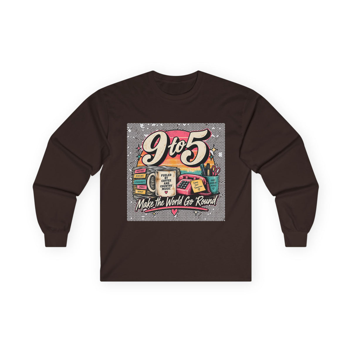 9to5 Make the World Go Round - Unisex Ultra Cotton Long Sleeve Tee