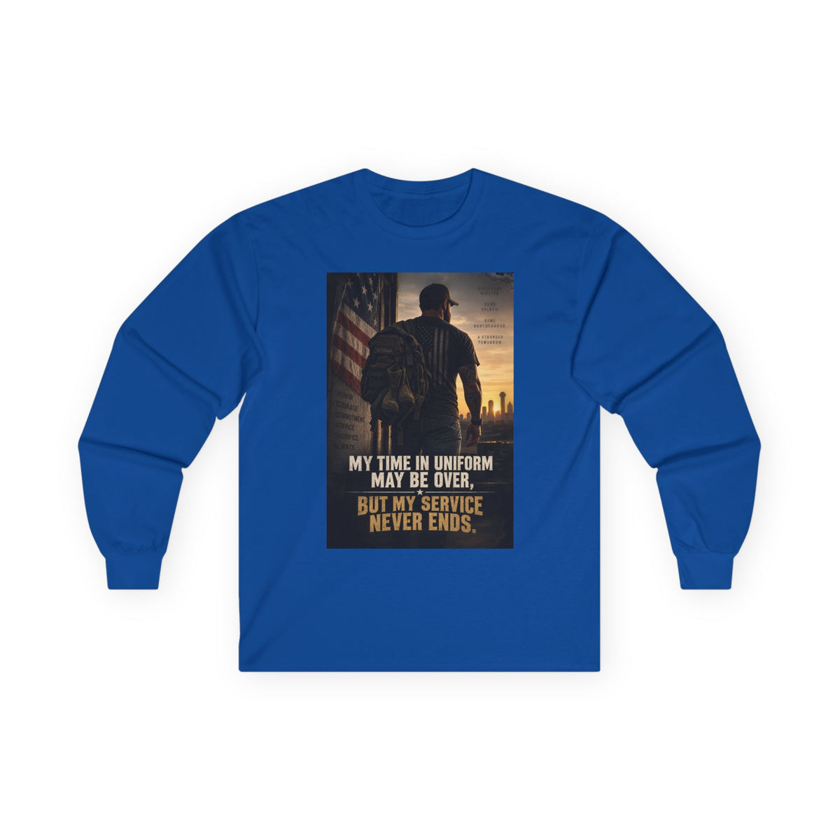 Service Never Ends - Unisex Ultra Cotton Long Sleeve Tee