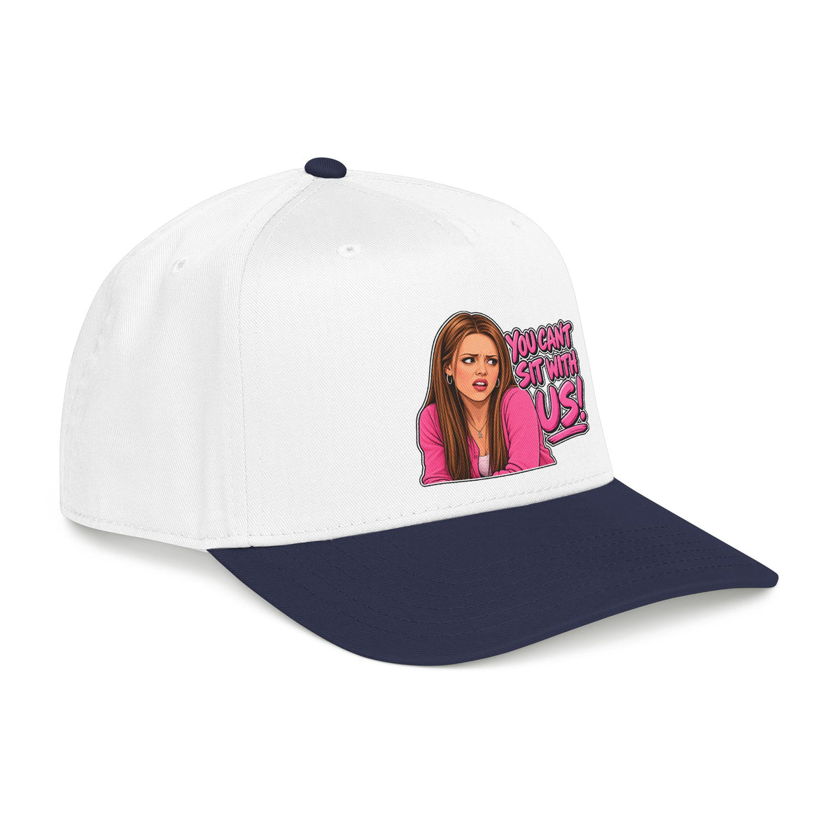 You Cant Sit With Us - OTTO Baseball Hat