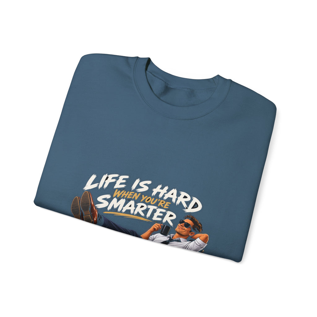 Smarter Than Everybody - Crewneck Sweatshirt