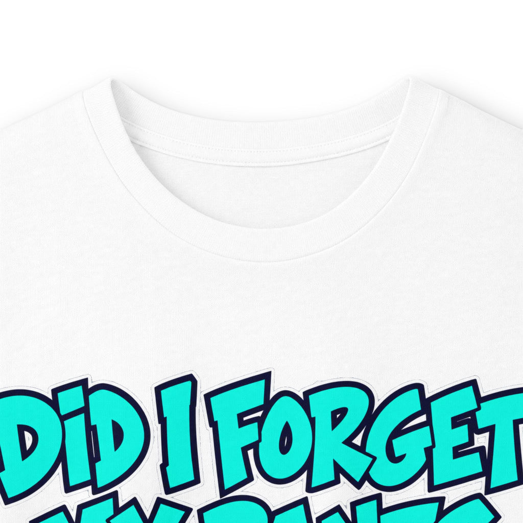 Did I Forget My Pants Again - Unisex Ultra Cotton Long Sleeve Tee