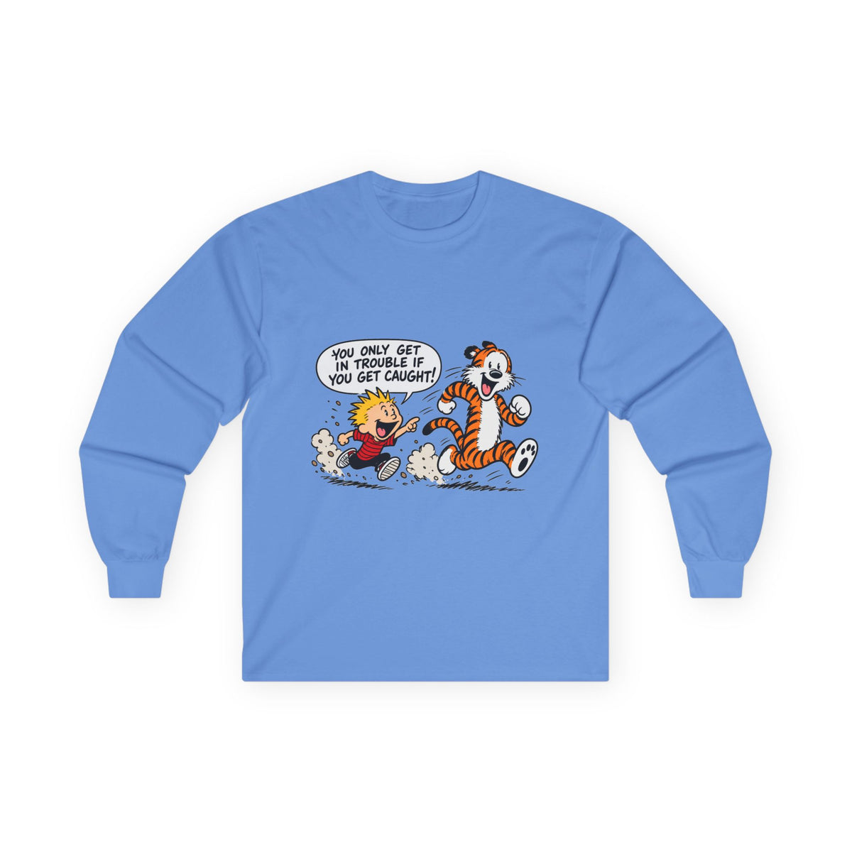 Trouble Trouble - Unisex Ultra Cotton Long Sleeve Tee