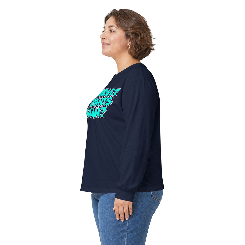 Did I Forget My Pants Again - Unisex Ultra Cotton Long Sleeve Tee