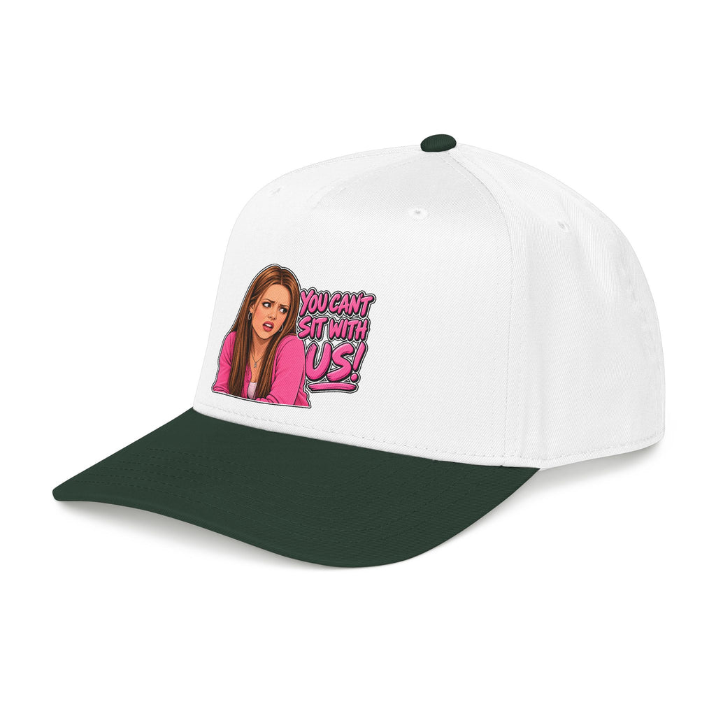 You Cant Sit With Us - OTTO Baseball Hat