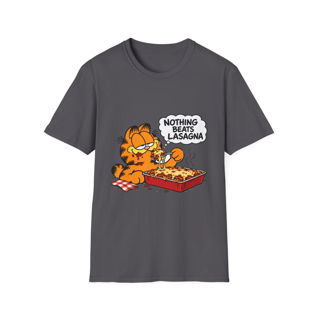 Nothing Beats Lasagna - Classic Tee