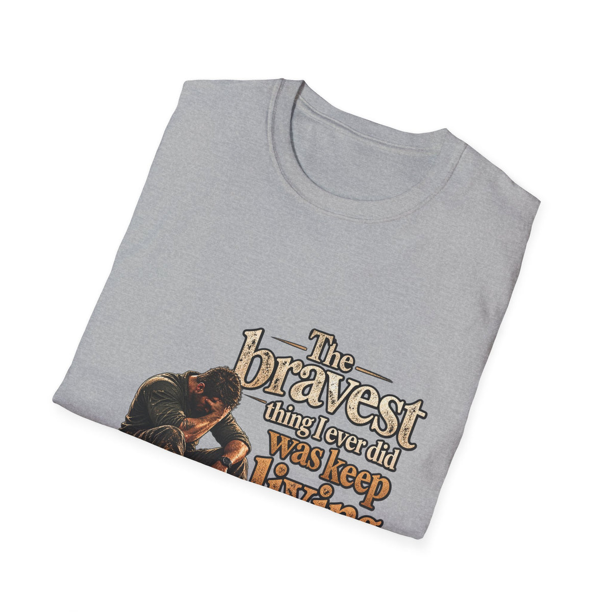 The Bravest Thing I Ever Did Was Keep Living - Classic Tee