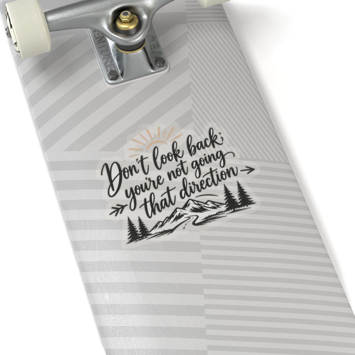 Don't Look Back - Kiss-Cut Sticker