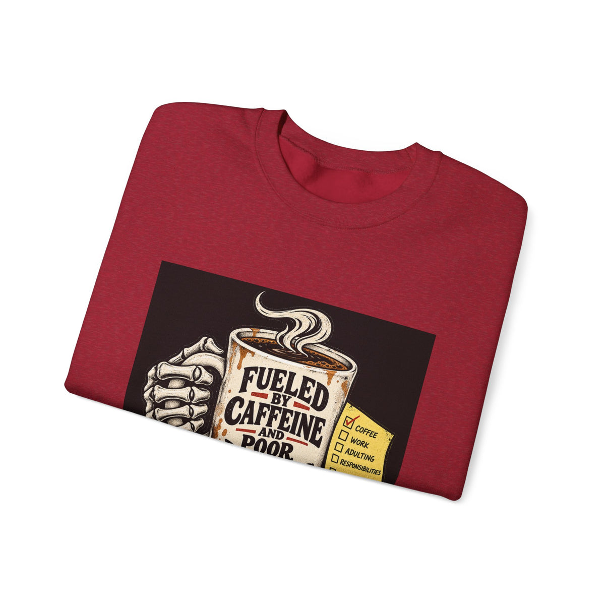 Fueled by Caffeine - Crewneck Sweatshirt