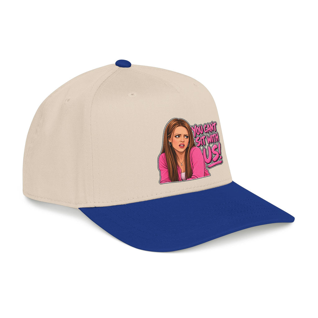 You Cant Sit With Us - OTTO Baseball Hat