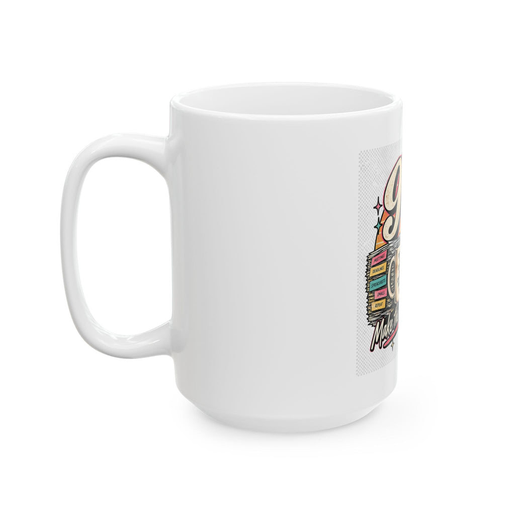 9to5 Make the World Go Round - Ceramic Mug 11oz and 15oz