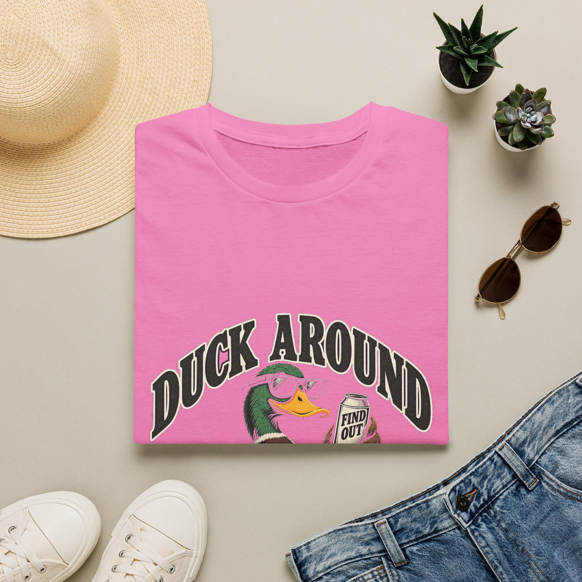 Duck Around Find Out - Classic Tee