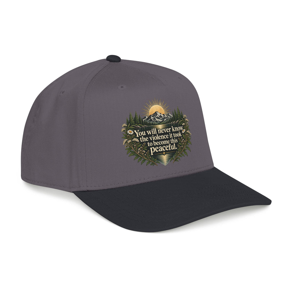 You Will Never Know The Violence It Took To Become This Peaceful - OTTO Baseball Hat