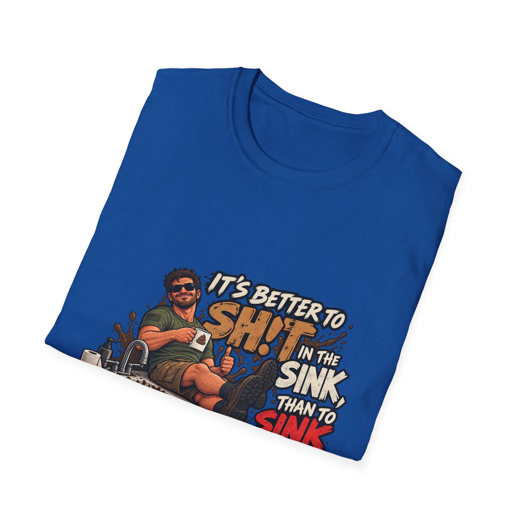 Let That Shit Sink In - Classic Tee