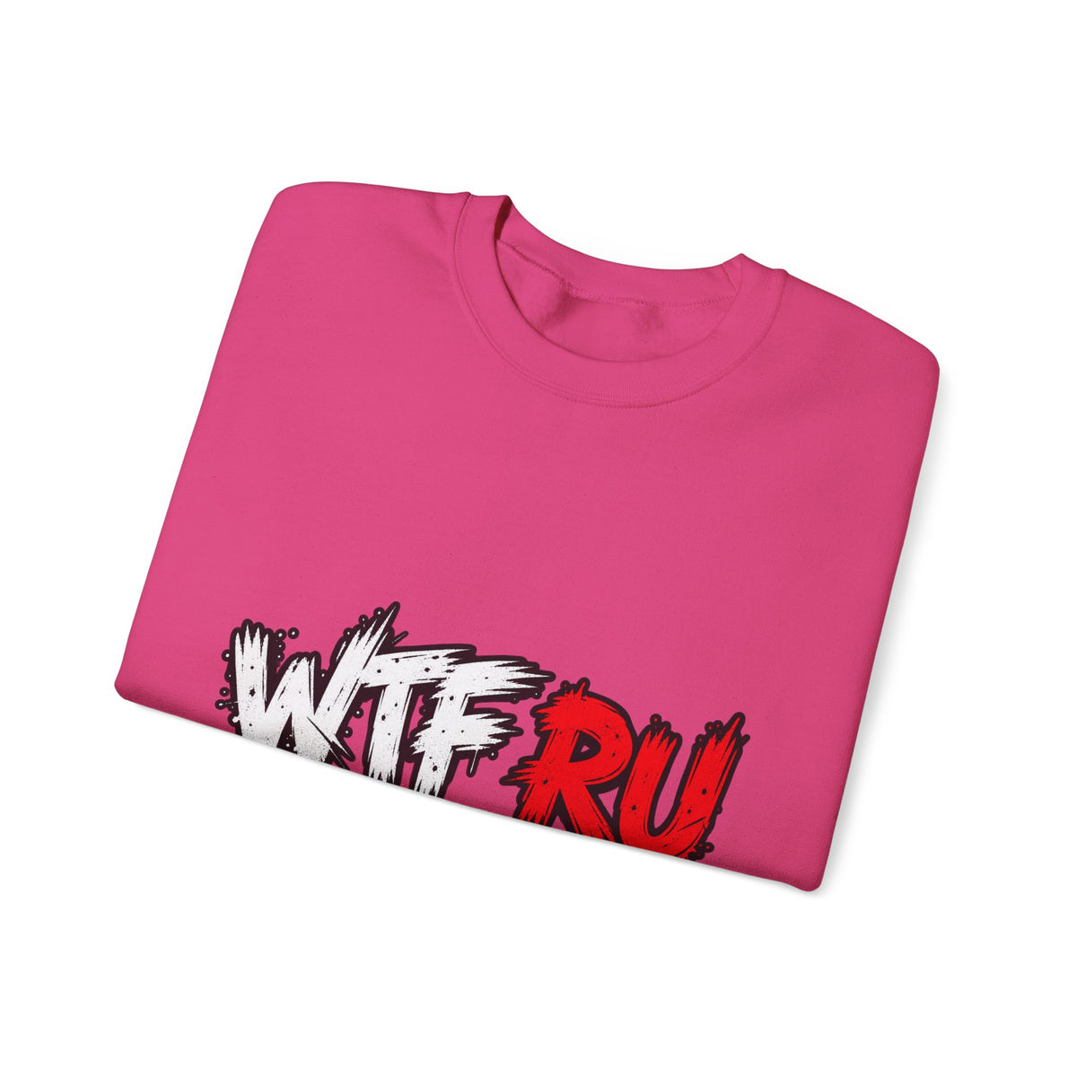 WTF RU LOOKIN AT - Crewneck Sweatshirt