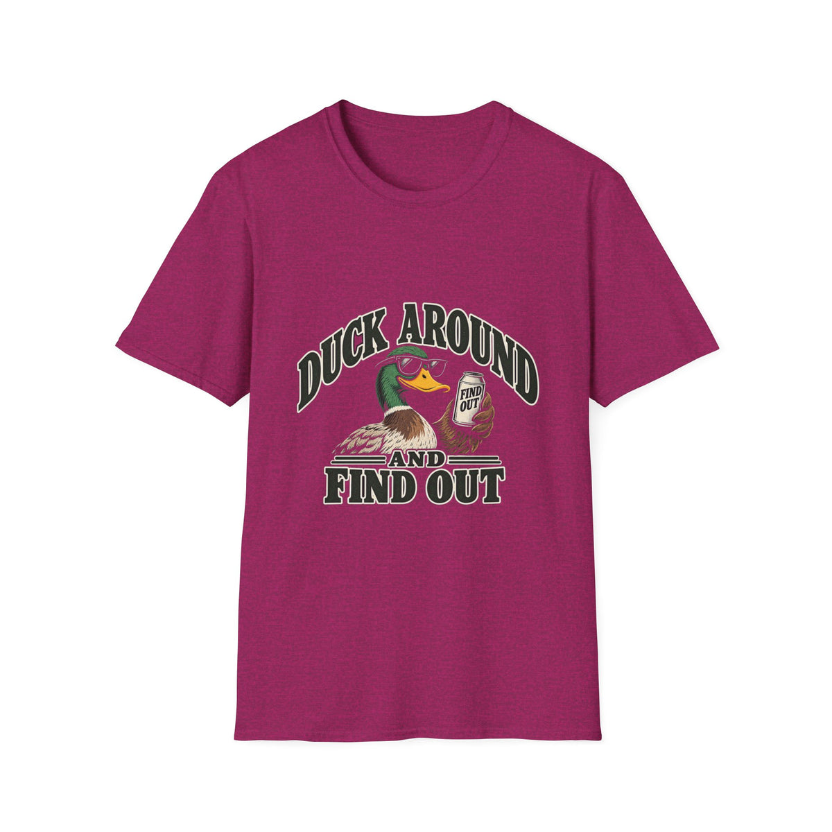 Duck Around Find Out - Classic Tee