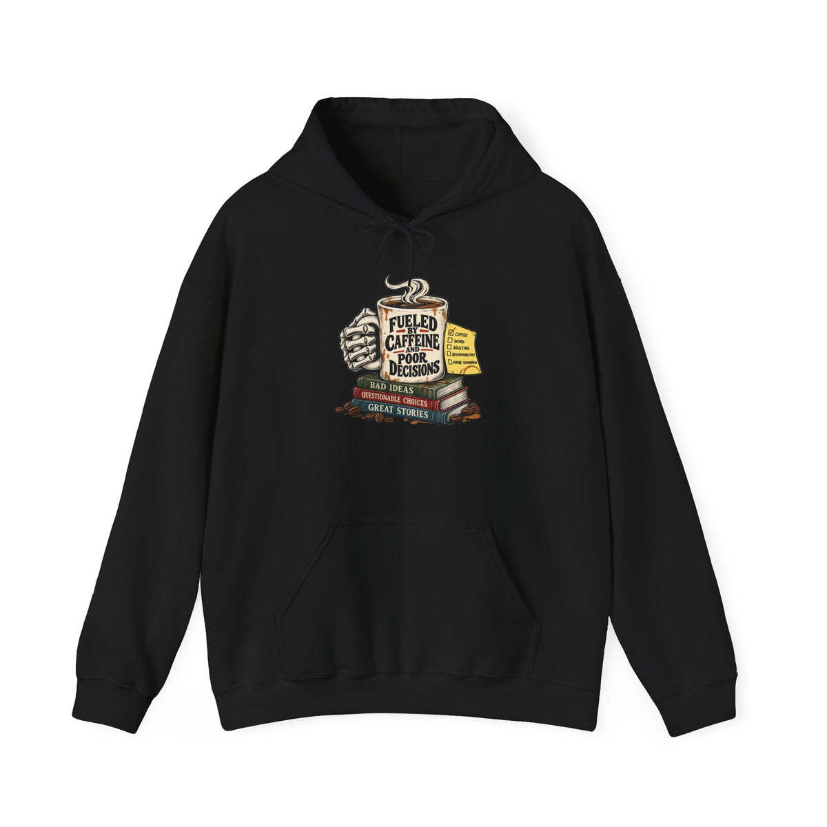 Fueled by Caffeine - Hoodie