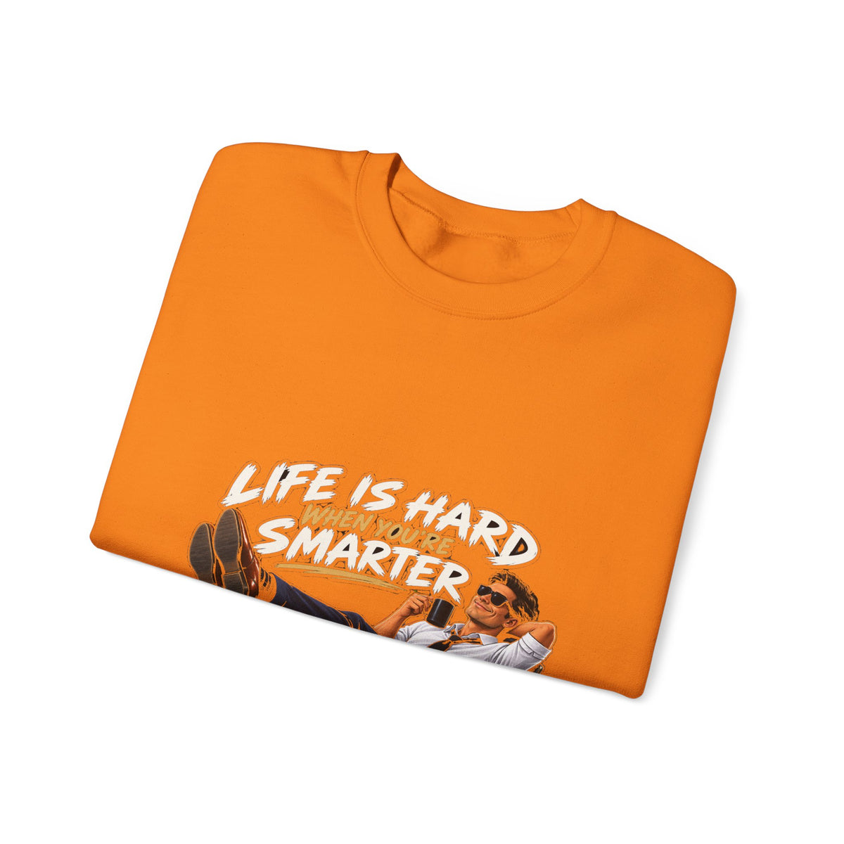 Smarter Than Everybody - Crewneck Sweatshirt