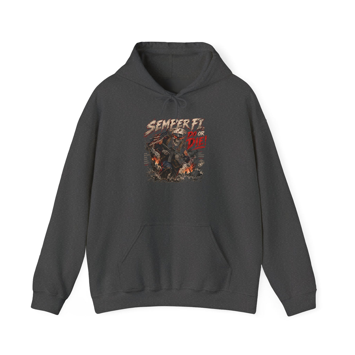 Semper Fi Do or Die - Hoodie