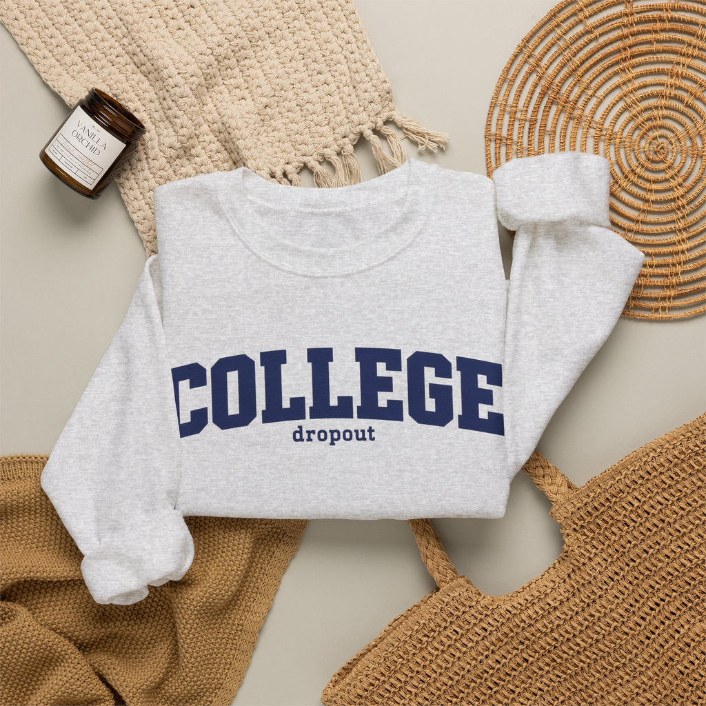 College Dropout - Crewneck Sweatshirt