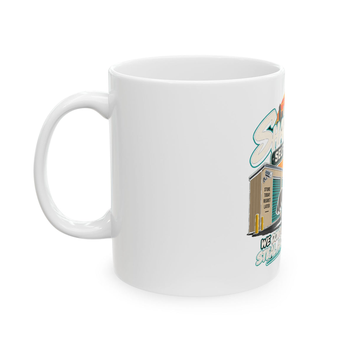 Shady Gem Self Storage - Ceramic Mug 11oz and 15oz