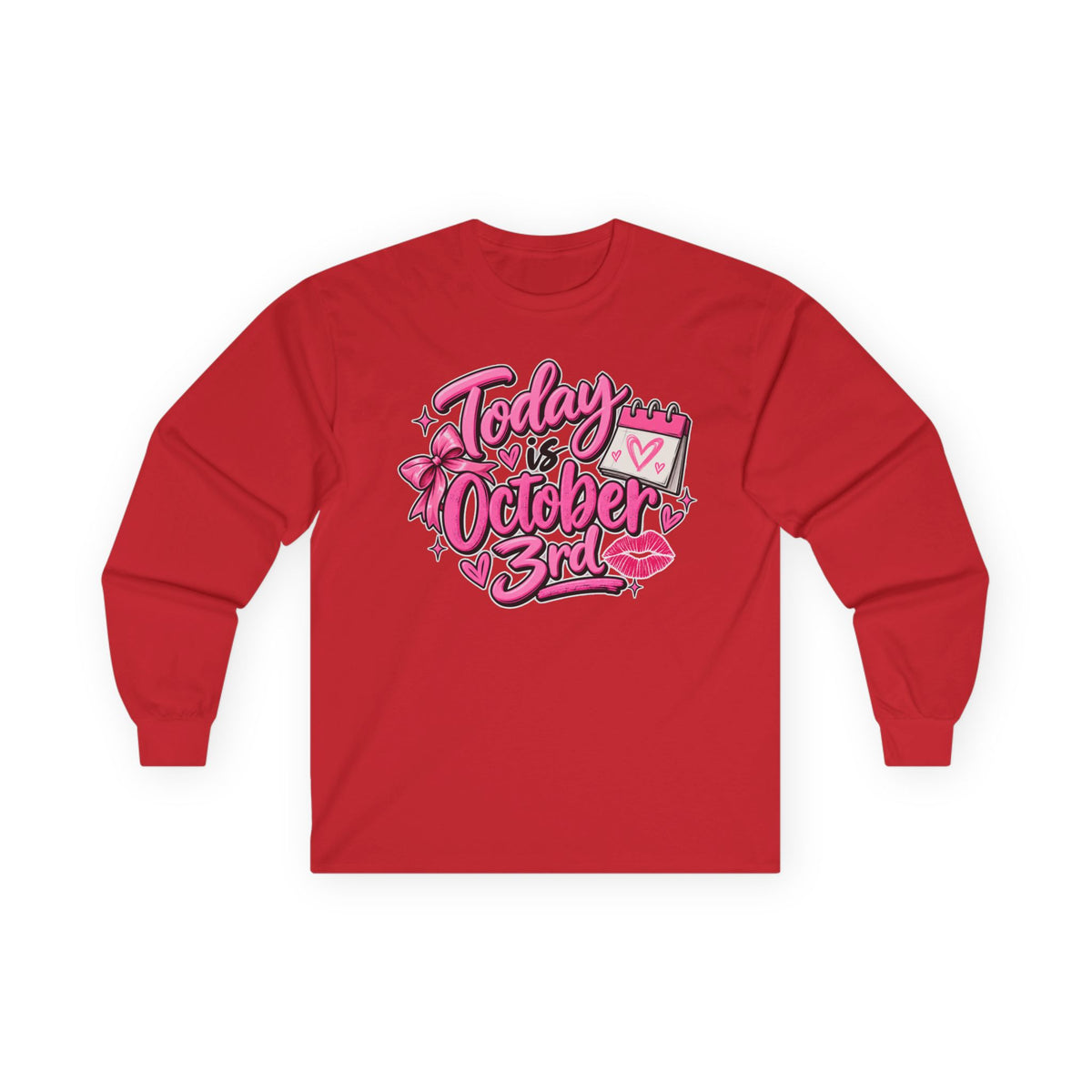 Today Is October 3rd - Unisex Ultra Cotton Long Sleeve Tee
