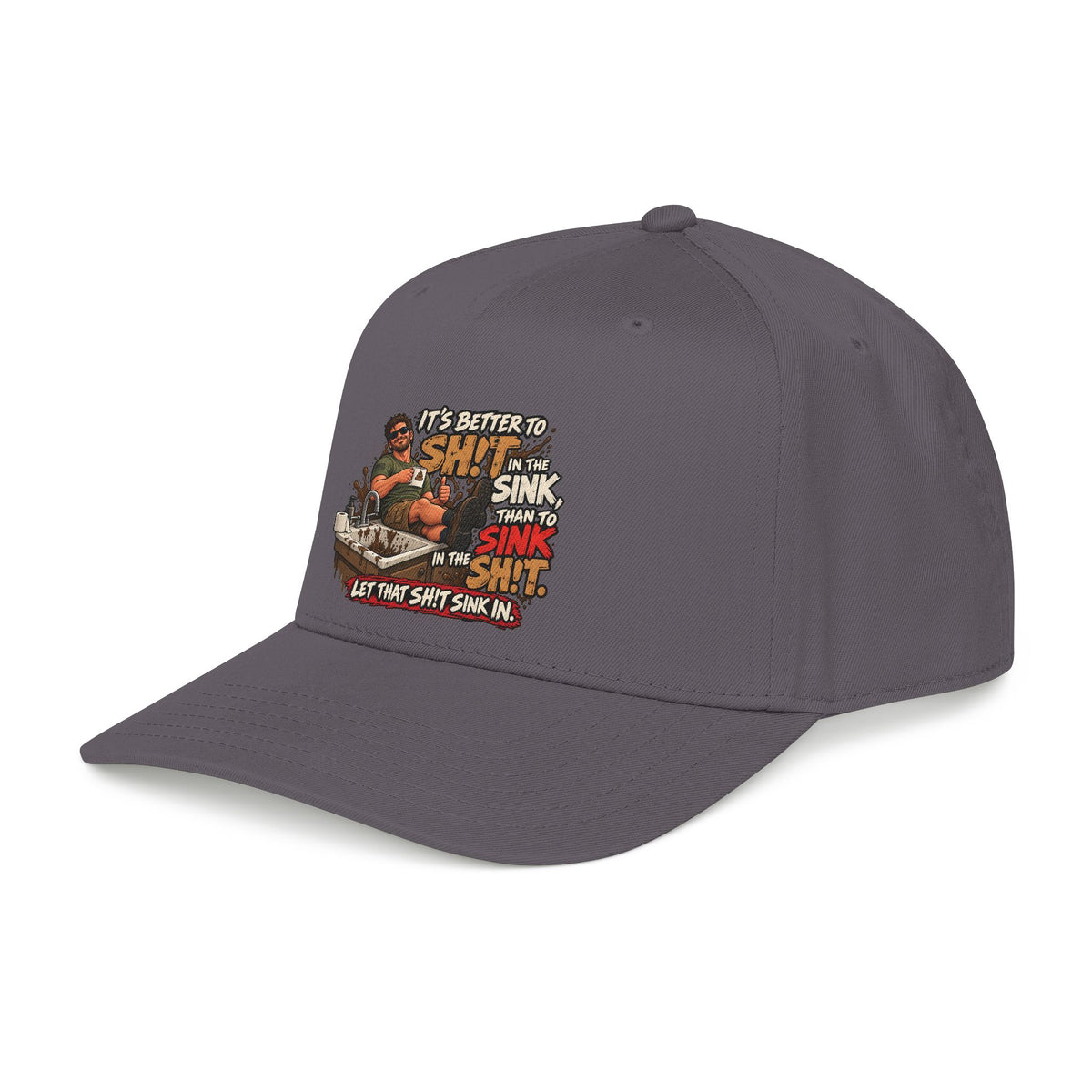 Let That Shit Sink In - OTTO Baseball Hat