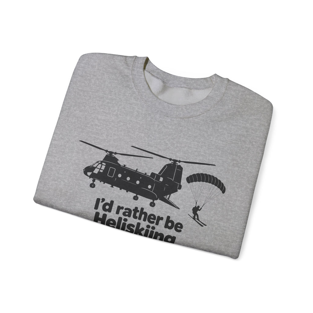 Id Rather Be Heliskiing - Crewneck Sweatshirt