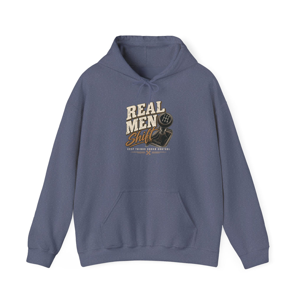 Real Men Shift - Hoodie