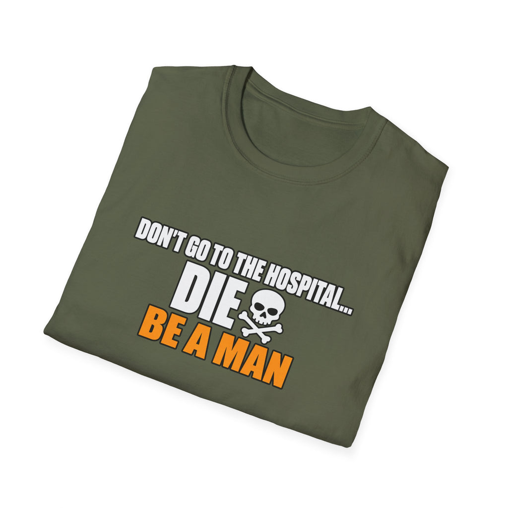 Dont Go to the Hospital - White Outlined - Classic Tee