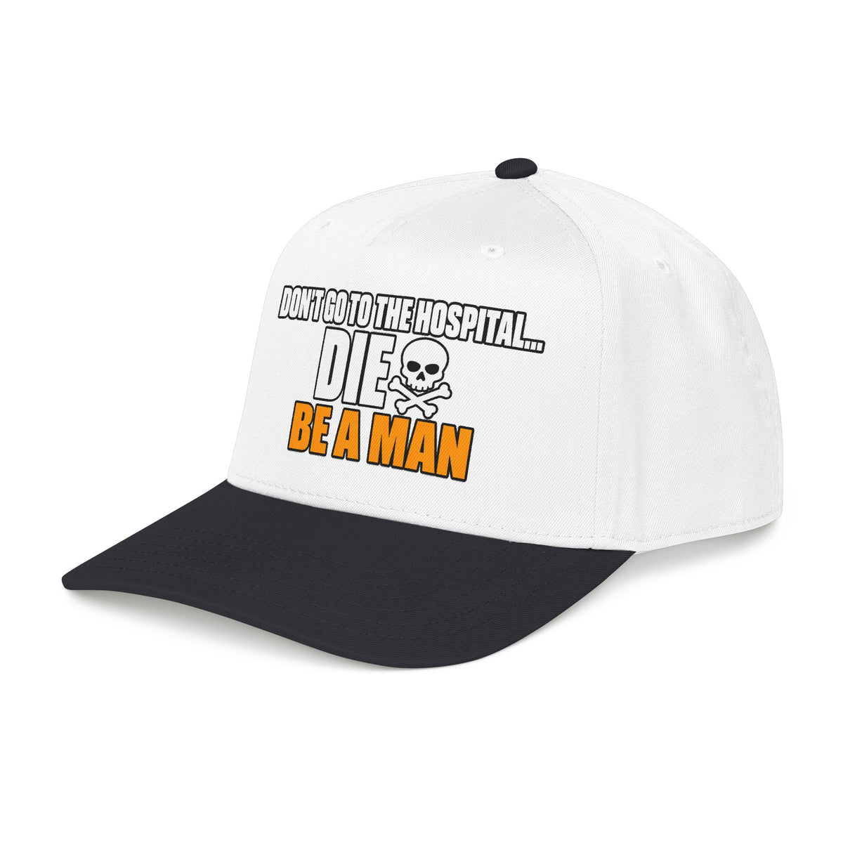Dont Go to the Hospital - White Outlined - OTTO Baseball Hat
