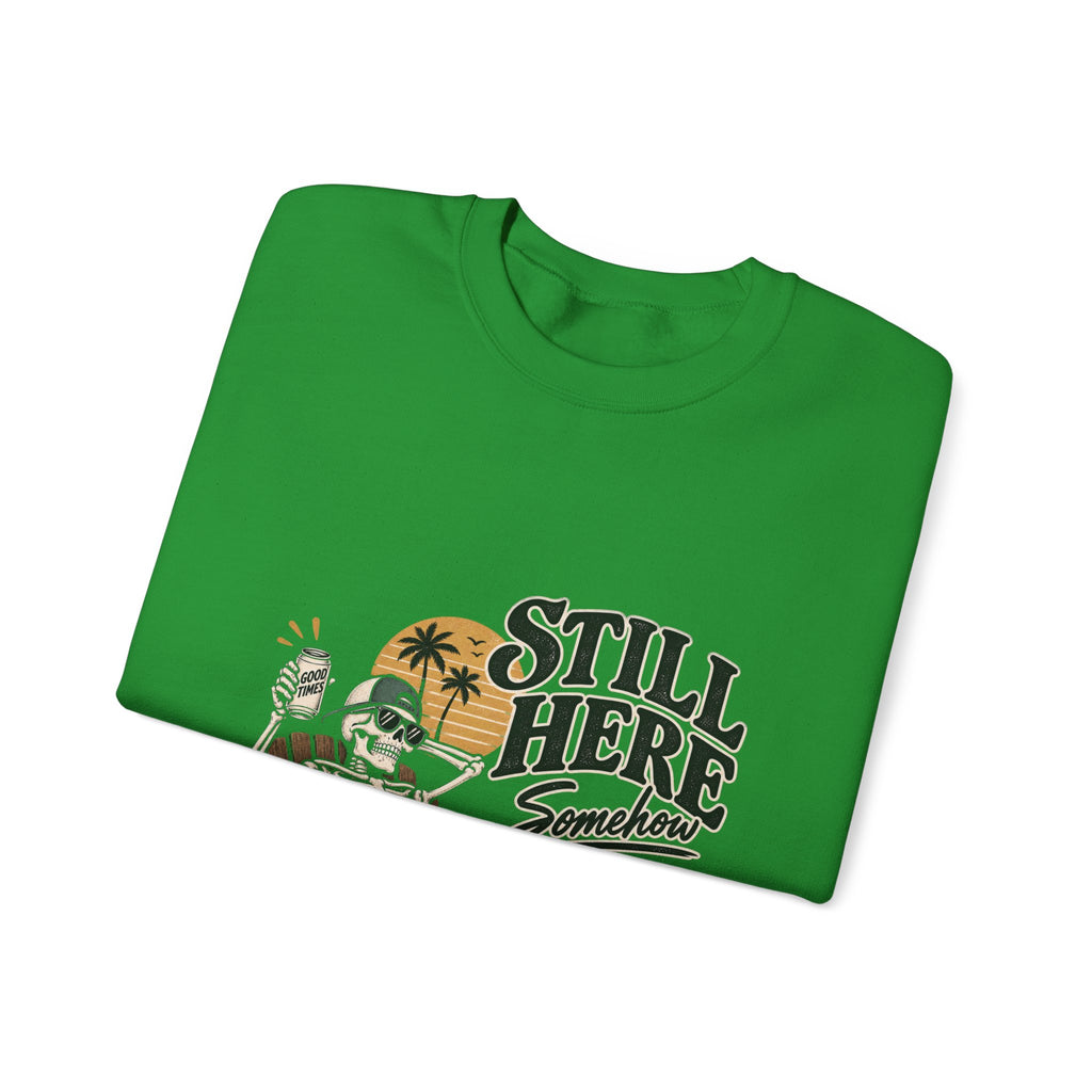 Still Here Somehow - Crewneck Sweatshirt