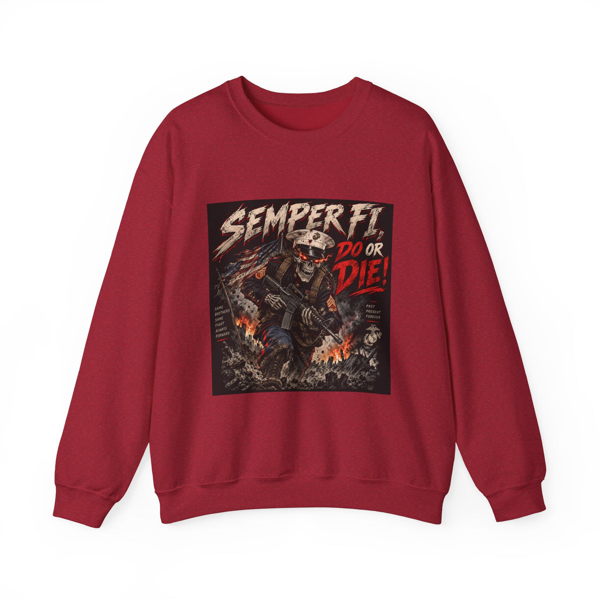 Semper Fi Do or Die - Crewneck Sweatshirt