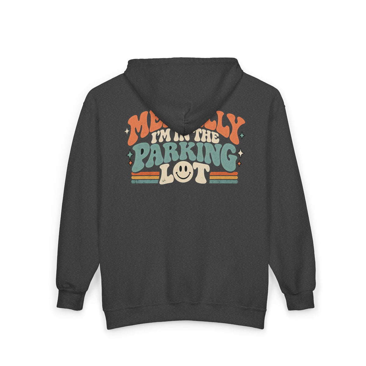 Mental Parking Lot - Full-Zip Hooded Sweatshirt