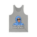 She Doesn't Even Go Here - Athletic Tank