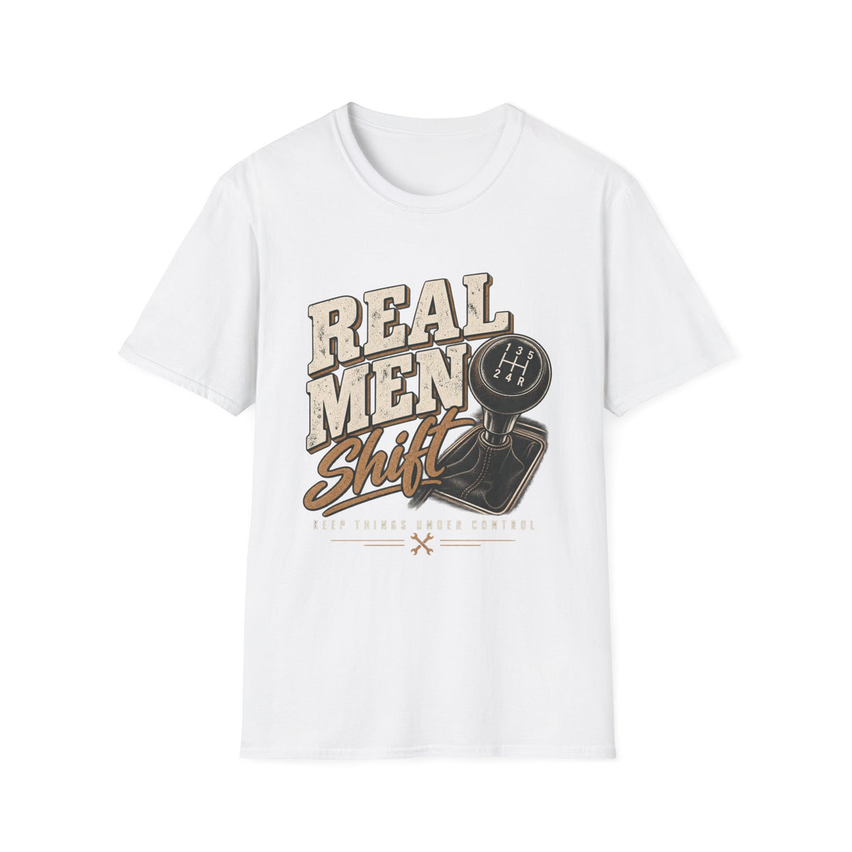 Real Men Shift - Classic Tee