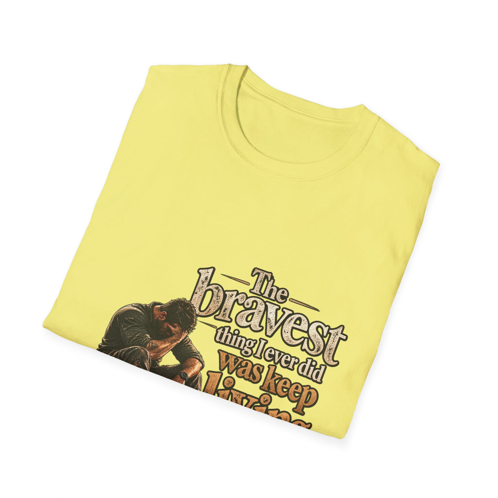 The Bravest Thing I Ever Did Was Keep Living - Classic Tee