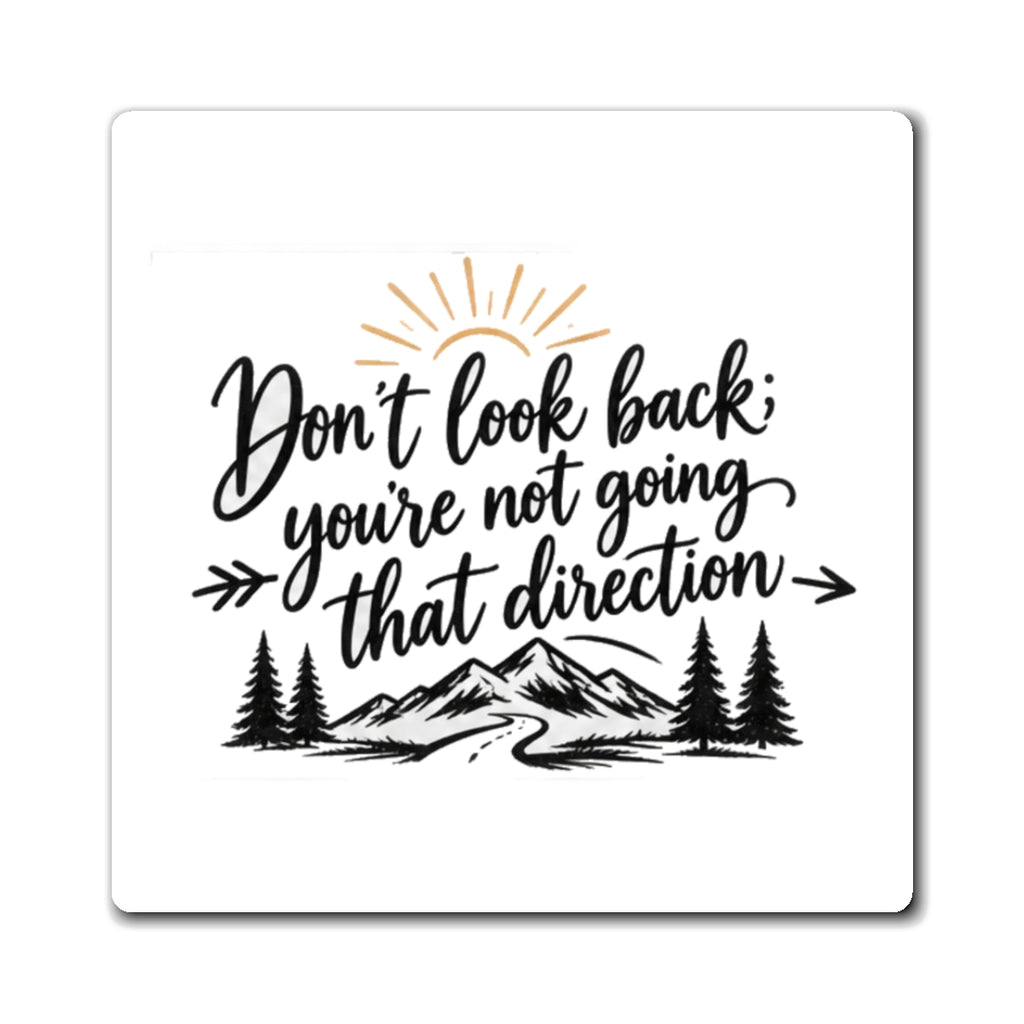 Don't Look Back - Magnet