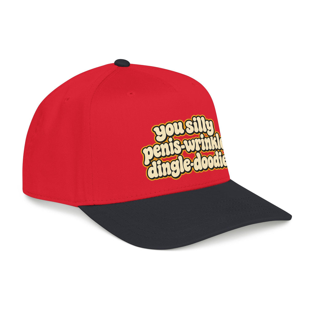 You Silly Penis-Wrinkle Dingle-Doodie - OTTO Baseball Hat