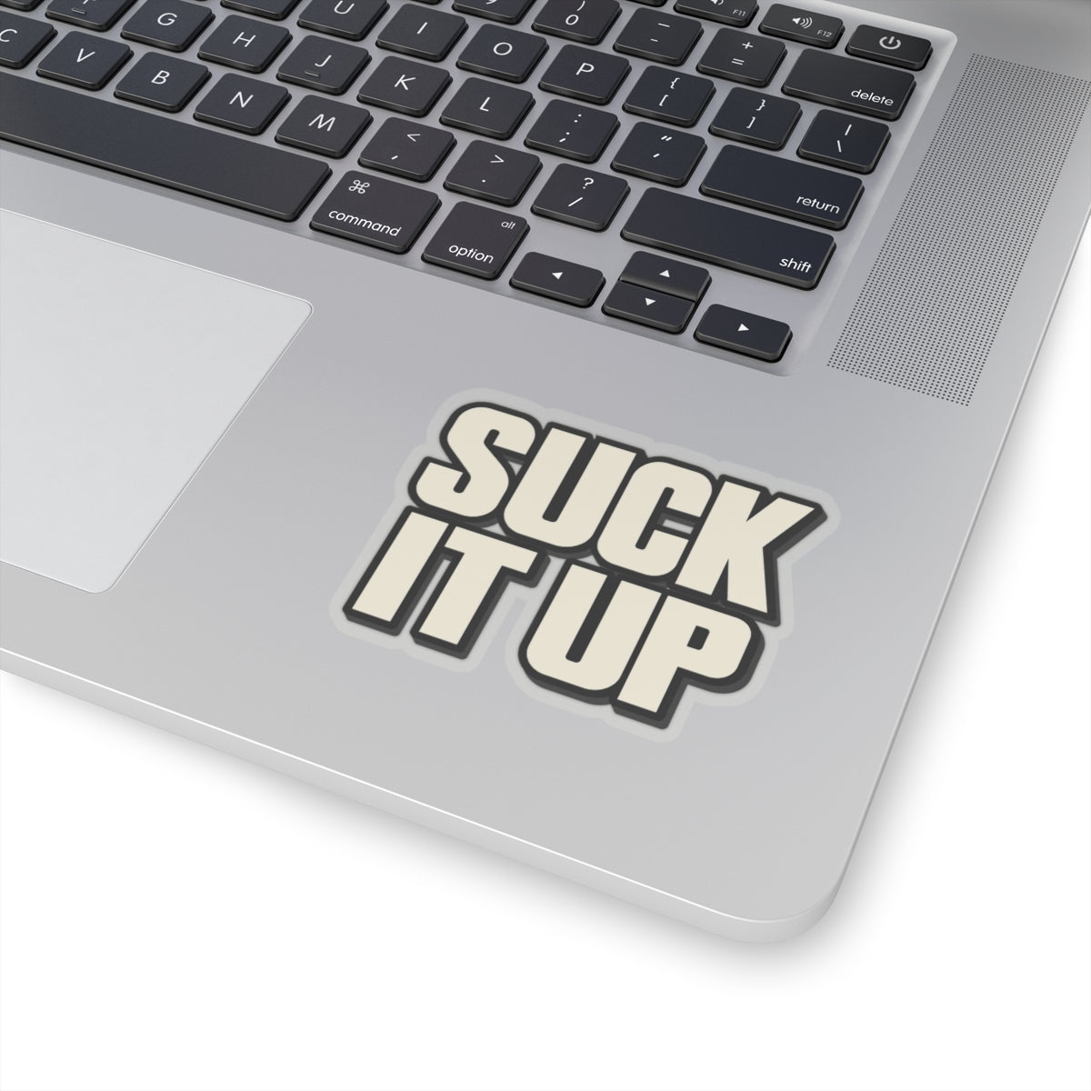 Suck It Up - Kiss-Cut Sticker