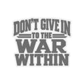 War Within Tee - Kiss-Cut Sticker