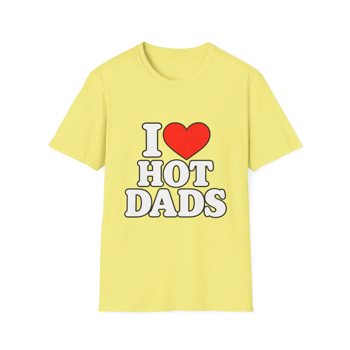 I Love Hot Dads - Classic Tee