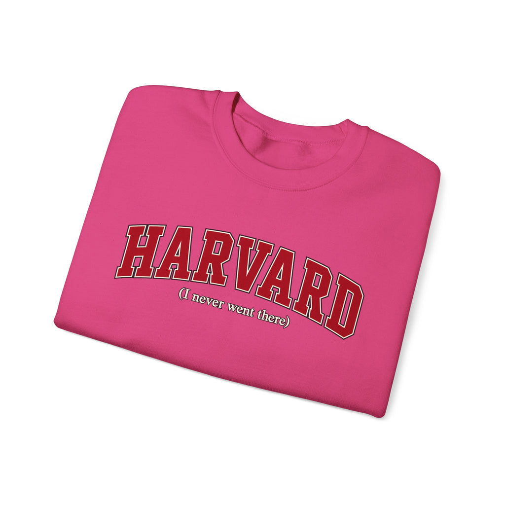 Harvard - I Never Went There - Crewneck Sweatshirt