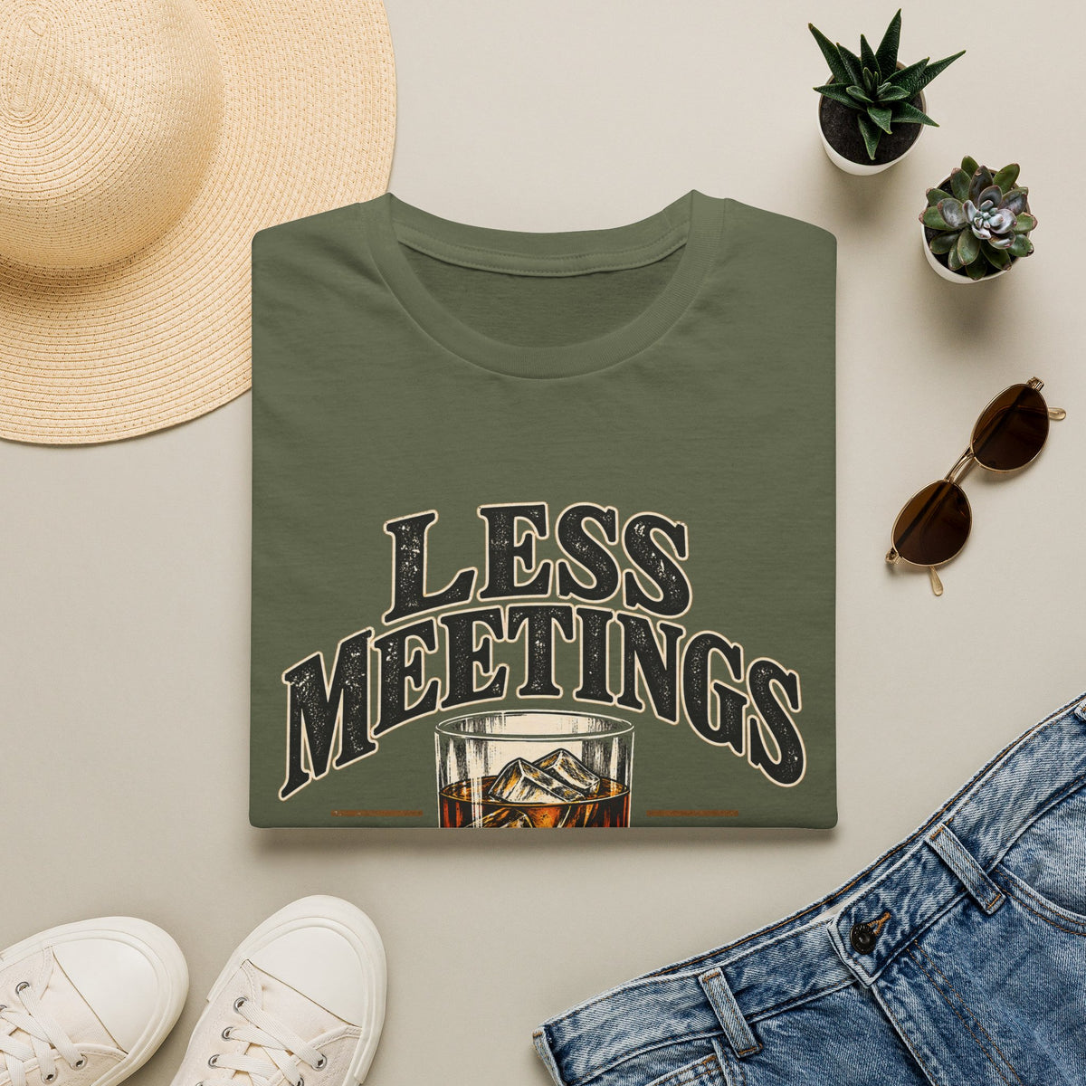 Less Meetings More Whiskey - Classic Tee