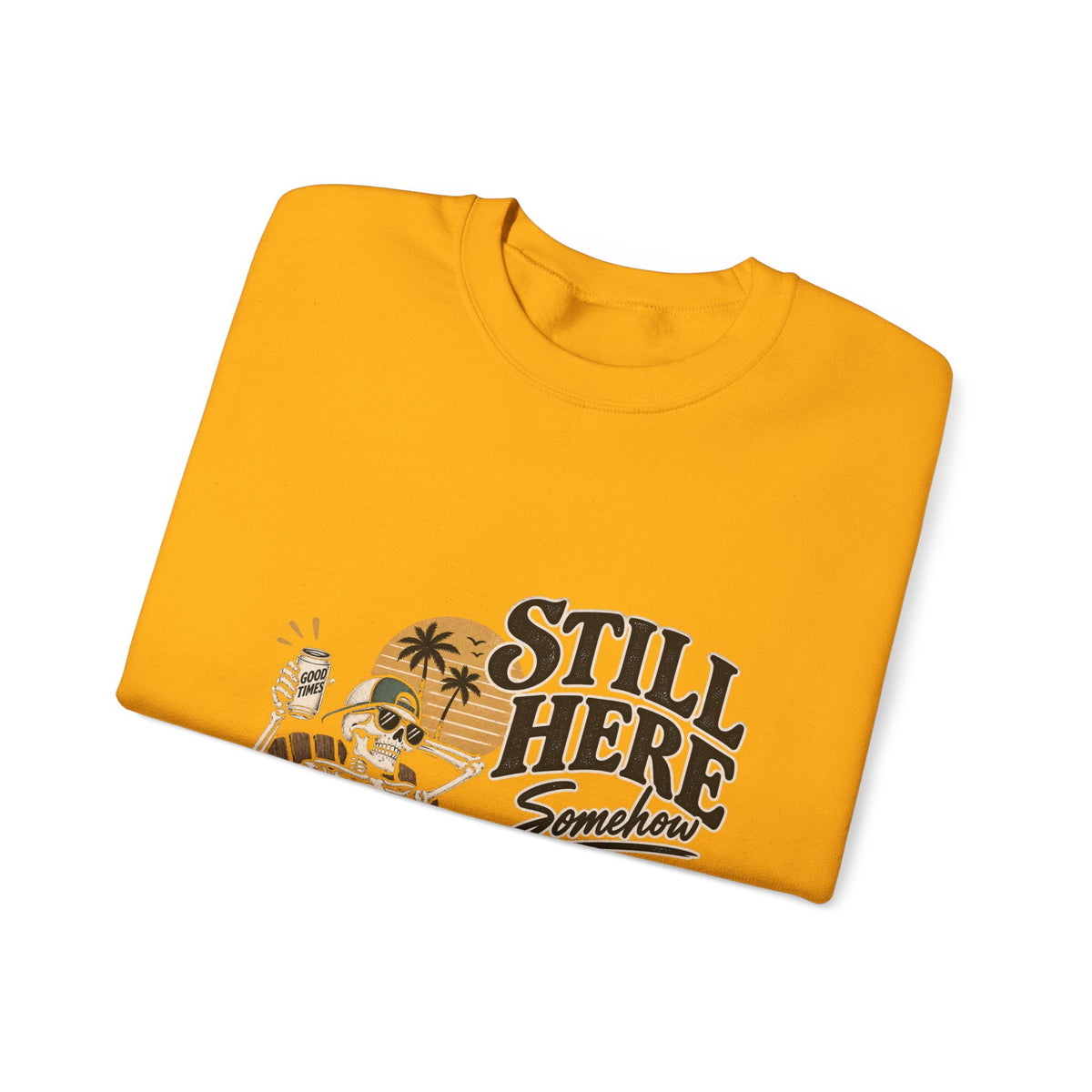 Still Here Somehow - Crewneck Sweatshirt