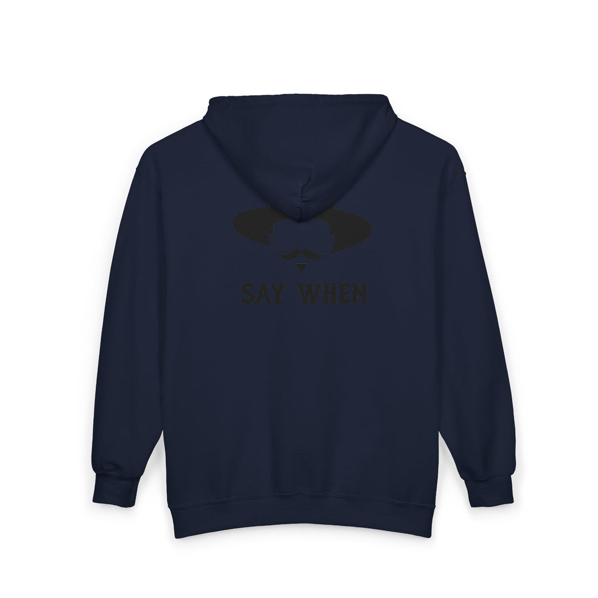 Say When Minimal - Full-Zip Hooded Sweatshirt