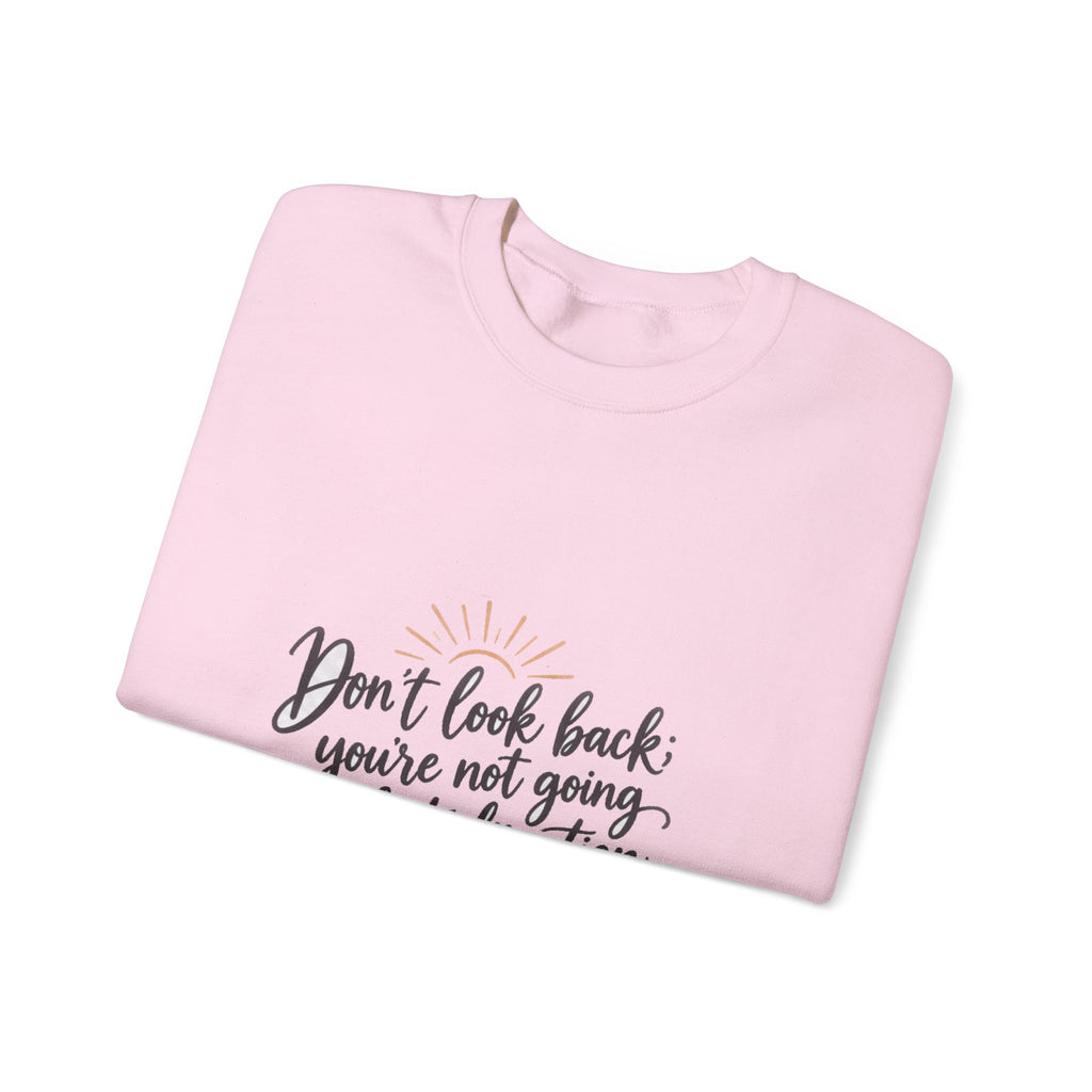 Don't Look Back - Crewneck Sweatshirt