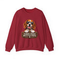 Good Dogs, Better Days - Crewneck Sweatshirt